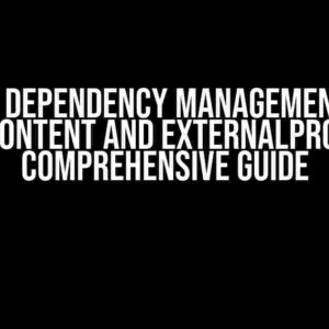 CMake Dependency Management With FetchContent and ExternalProject: A Comprehensive Guide